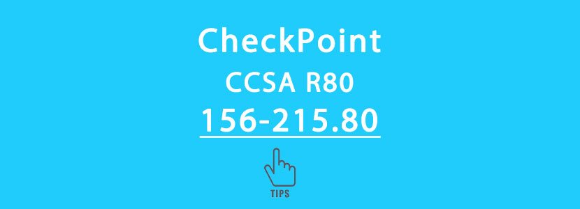 CheckPoint 156-215.80 exam tips